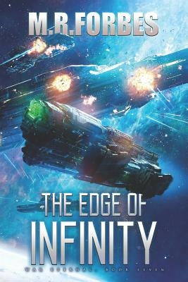 The Edge of Infinity by Forbes, M. R.
