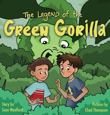 The Legend of the Green Gorilla by Woolford, Sean