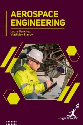 Aerospace Engineering by Sanchez, Laura