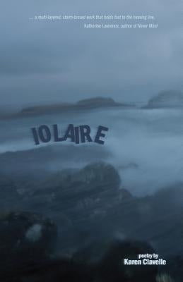 Iolaire by Clavelle, Karen