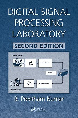 Digital Signal Processing Laboratory by Kumar, B. Preetham