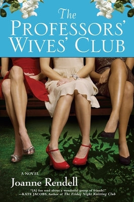 The Professors' Wives' Club by Rendell, Joanne