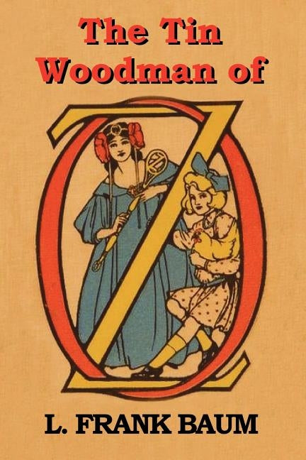 The Tin Woodman of Oz by Baum, L. Frank