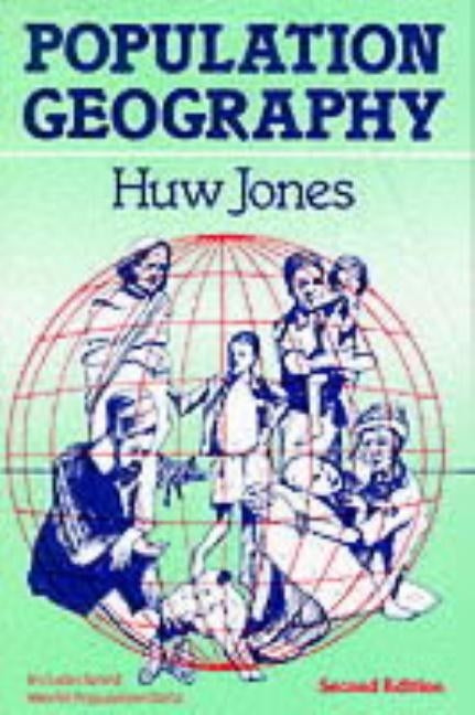 Population Geography by Jones, Huw R.