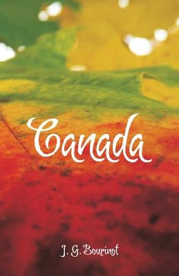 Canada by Bourinot, J. G.
