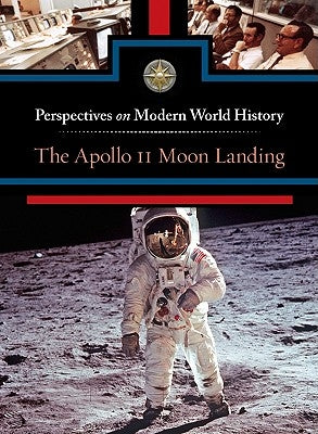 The Apollo 11 Moon Landing by Engdahl, Sylvia