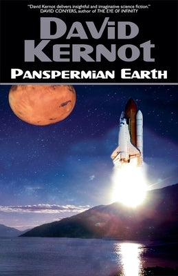 Panspermian Earth by Kernot, David