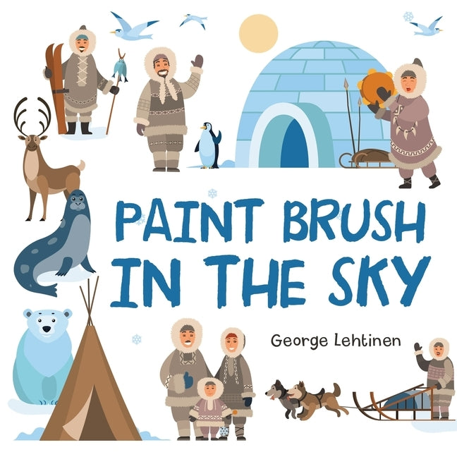 Paint Brush in the Sky by Lehtinen, George