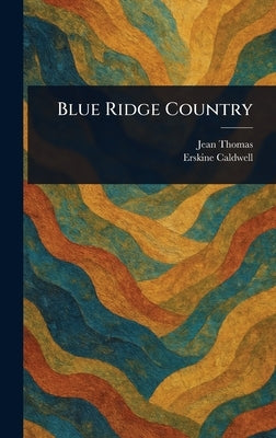 Blue Ridge Country by Thomas, Jean
