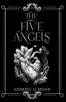 The Five Angels by Ringer, Kimberly M.
