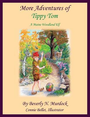 More Adventures of Tippy Tom by Murdock, Beverly N.