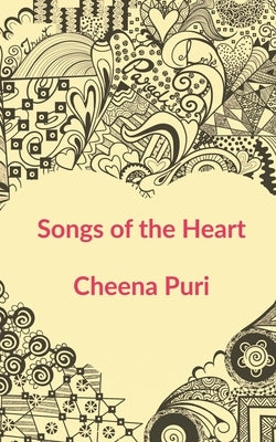 Songs of the Heart by Puri, Cheena