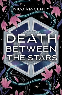 Death Between the Stars by Vincenty, Nico