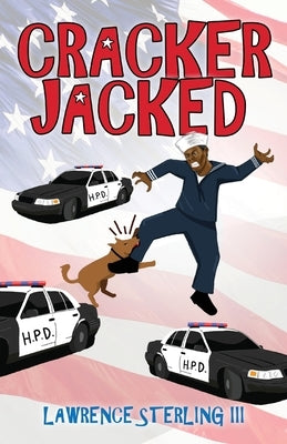 Cracker Jacked by Sterling, Lawrence, III