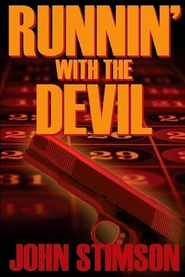 Runnin' With the Devil by Stimson, John