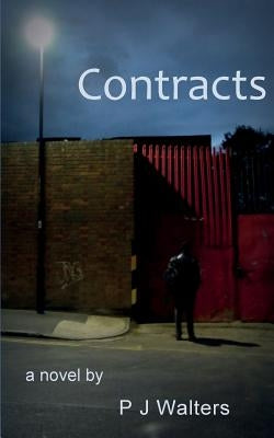 Contracts by Walters, P. J.