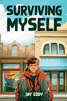 Surviving Myself by Eddy, Jay