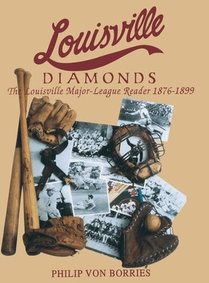 Louisville Diamonds by Von Borries, Philip