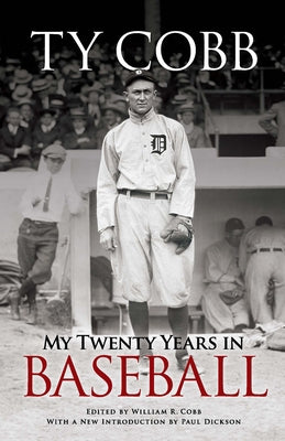 My Twenty Years in Baseball by Cobb, Ty