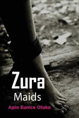 Zura Maids by Apio, Eunice Otuko