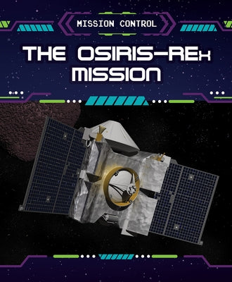 The Osiris-Rex Mission by Washburne, Sophie