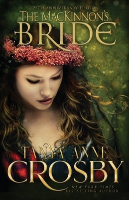 The MacKinnon's Bride by Crosby, Tanya Anne