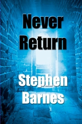 Never Return by Barnes, Stephen