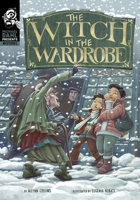 The Witch in the Wardrobe by Collins, Ailynn