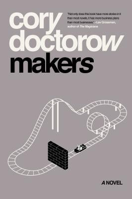 Makers by Doctorow, Cory