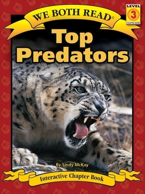 We Both Read: Top Predators by McKay, Sindy