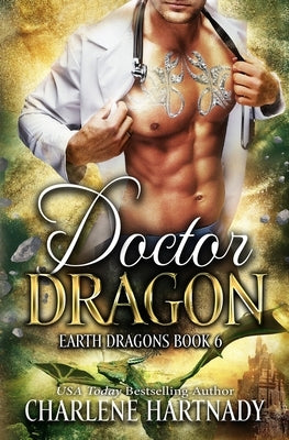 Doctor Dragon by Hartnady, Charlene