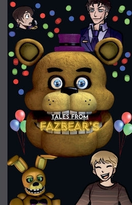 Tales from Fazbear's by Döme, Farkas