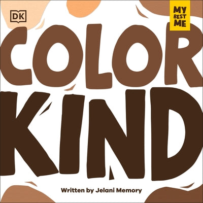 My Best Me: Color Kind by Memory, Jelani
