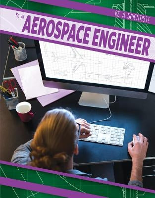 Be an Aerospace Engineer by Salt, Zelda