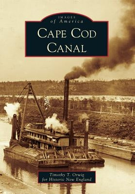 Cape Cod Canal by Orwig, Timothy T.