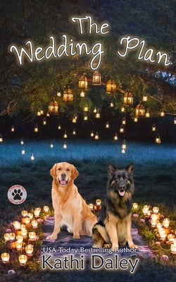 The Wedding Plan: A Cozy Mystery by Daley, Kathi
