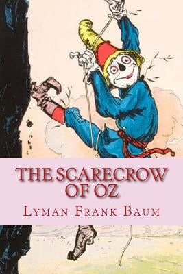 The Scarecrow of Oz by Ravell