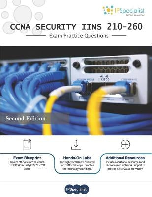 CCNA Security (IINS 210-260) Exam Practice Questions: 350+ Exam Questions by Specialist, Ip