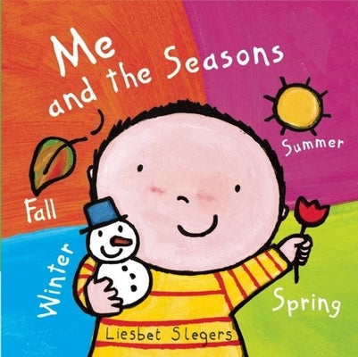 Me and the Seasons by Slegers, Liesbet