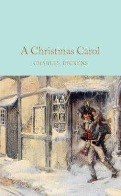 A Christmas Carol by Dickens, Charles