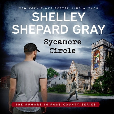 Sycamore Circle by Gray, Shelley Shepard