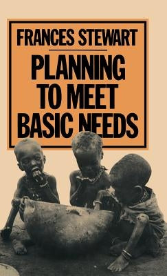 Planning to Meet Basic Needs by Stewart Frances