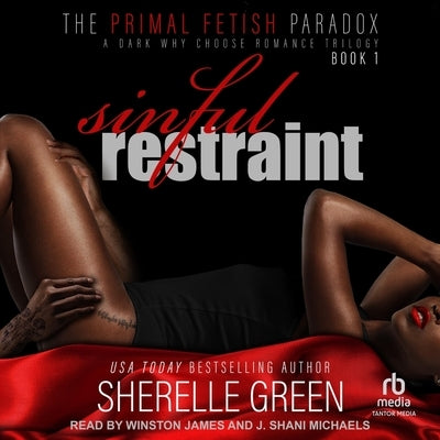 Sinful Restraint by Green, Sherelle