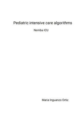 Pediatric intensive care algorithms: Nemba ICU by Inguanzo Ortiz, Maria