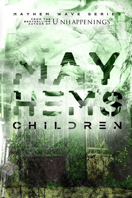 Mayhem's Children by Aubry, Edward