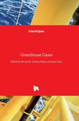 Greenhouse Gases by Llamas, Bernardo