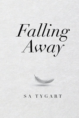 Falling Away by Tygart, Sa