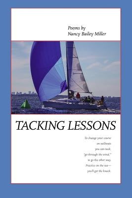 Tacking Lessons by Miller, Nancy Bailey