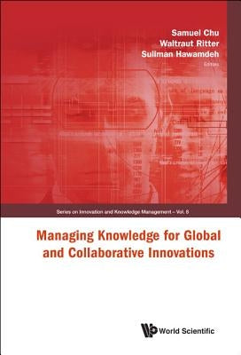 Managing Knowledge for Global & ....(V8) by Chu, Samuel K. W.
