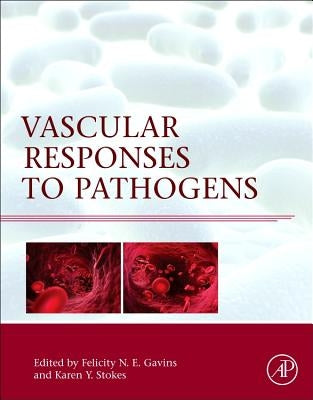 Vascular Responses to Pathogens by Gavins, Felicity N. E.